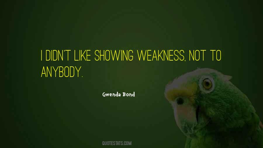 Gwenda Bond Quotes #488341