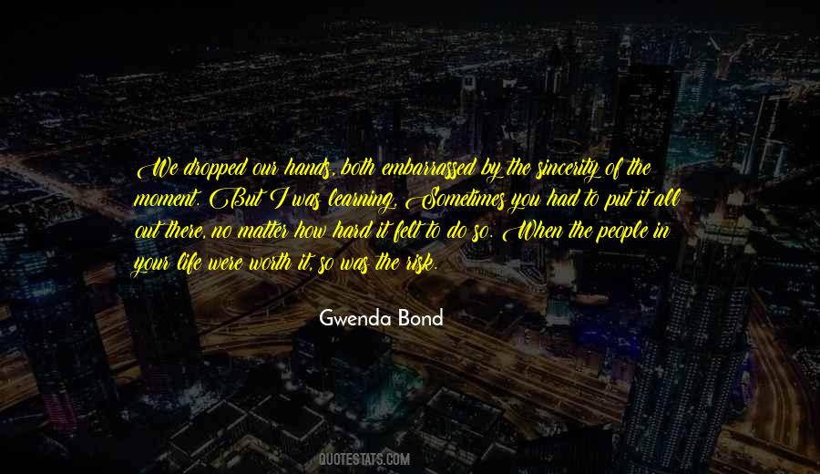 Gwenda Bond Quotes #940205
