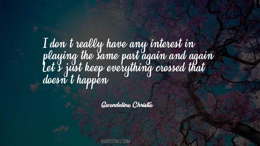 Gwendoline Christie Quotes #1805660