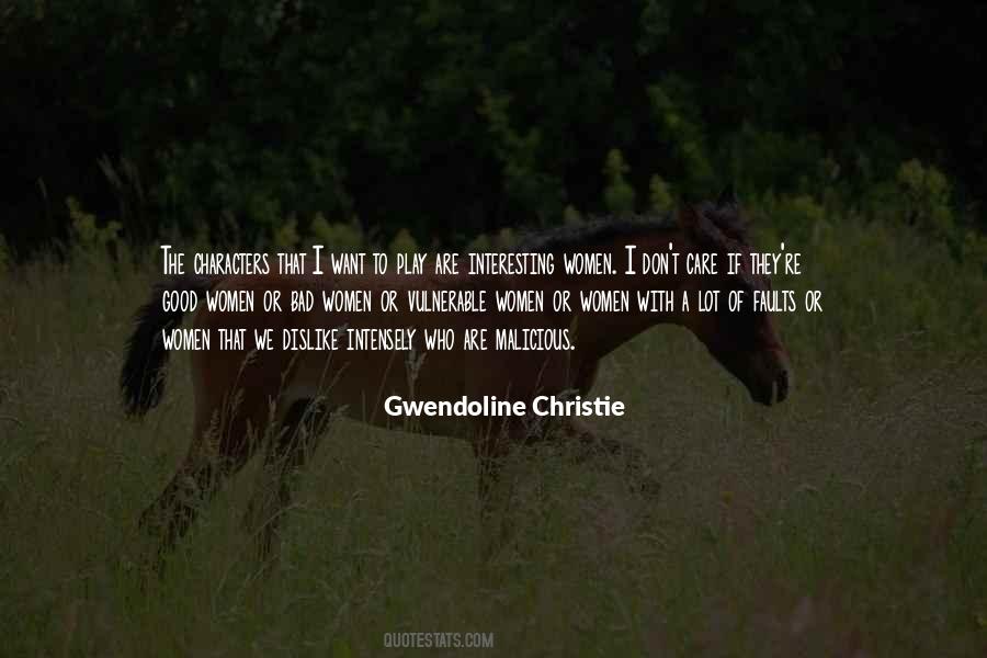 Gwendoline Christie Quotes #733032