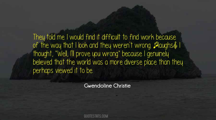 Gwendoline Christie Quotes #867391