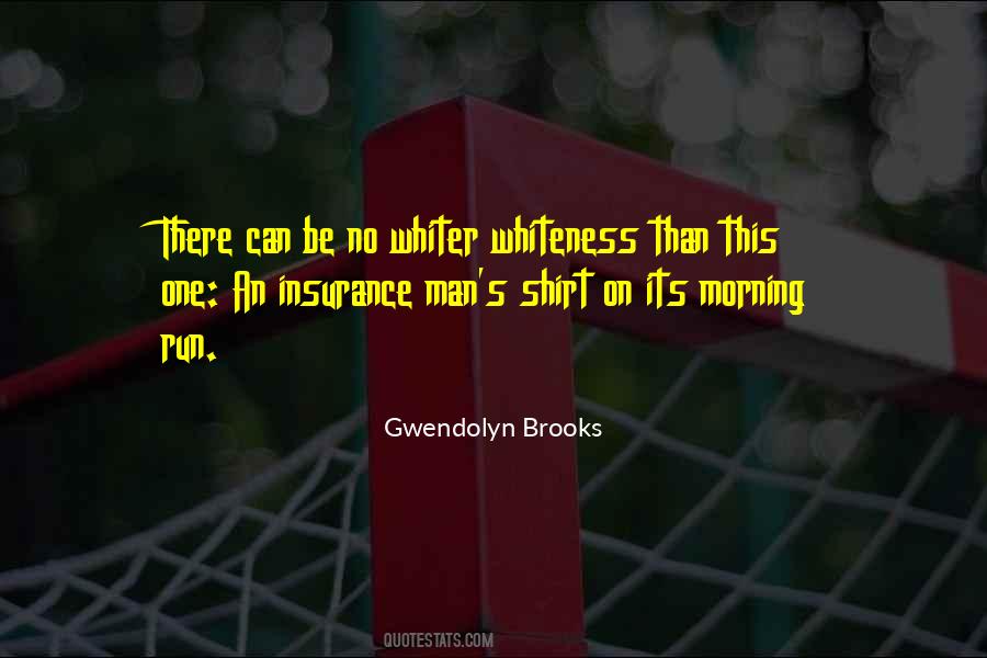 Gwendolyn Brooks Quotes #1177002