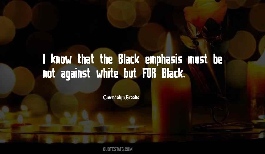 Gwendolyn Brooks Quotes #653921