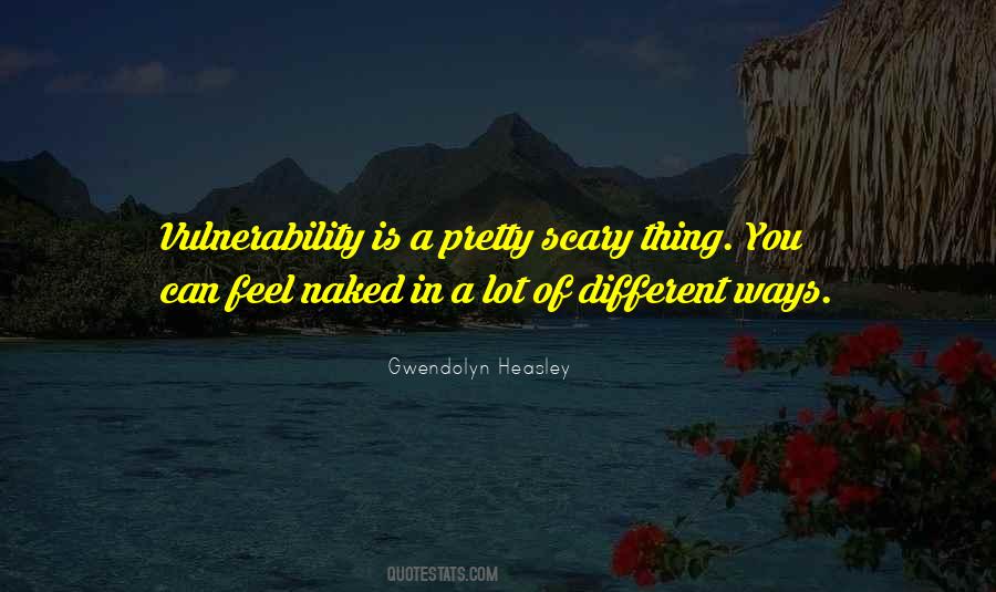 Gwendolyn Heasley Quotes #1193895