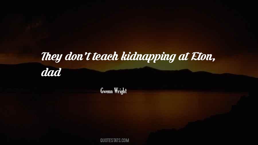 Gwenn Wright Quotes #1776105