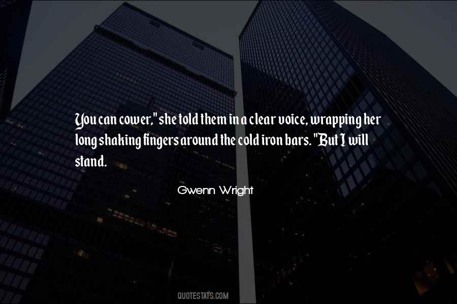 Gwenn Wright Quotes #1827503