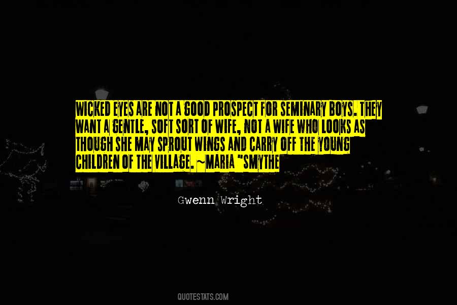 Gwenn Wright Quotes #401390