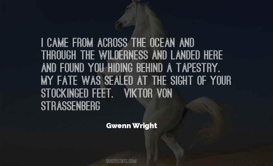 Gwenn Wright Quotes #461307
