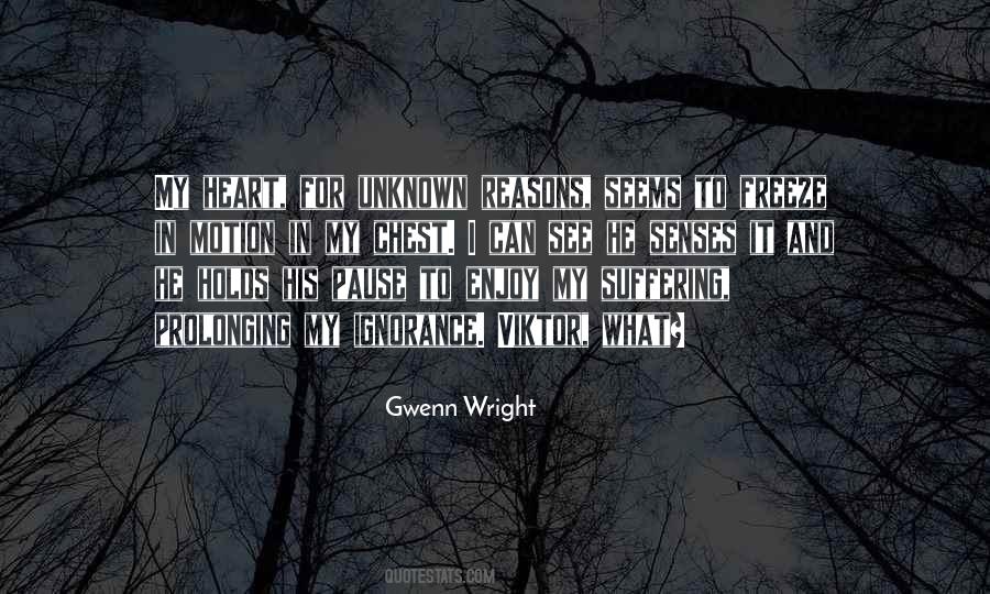 Gwenn Wright Quotes #869253