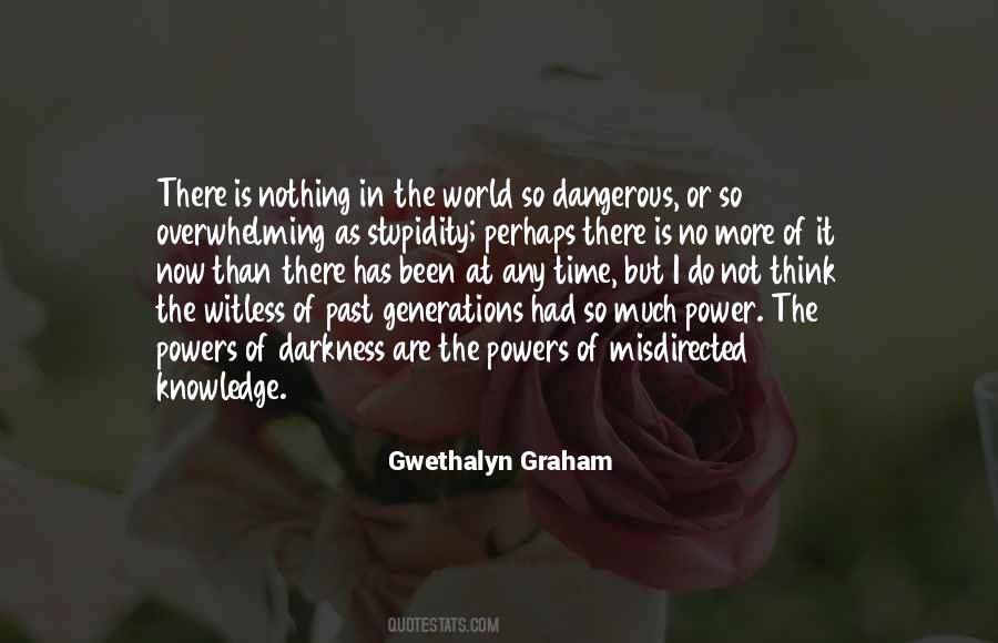 Gwethalyn Graham Quotes #706487