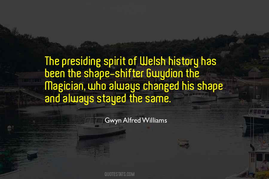 Gwyn Alfred Williams Quotes #1643546