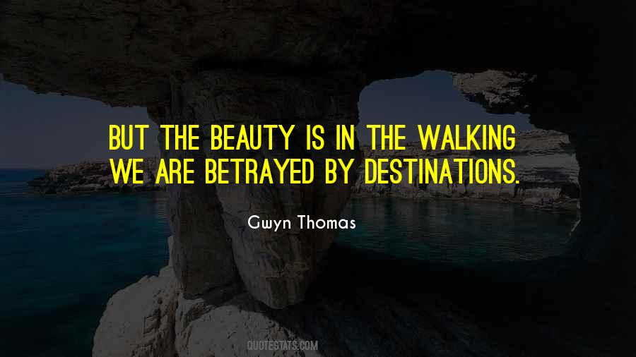 Gwyn Thomas Quotes #686021