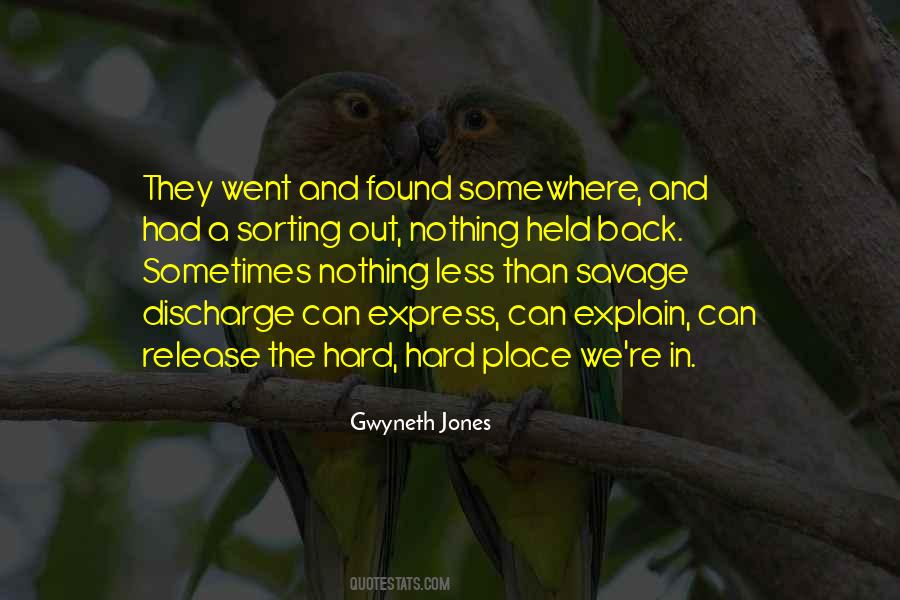 Gwyneth Jones Quotes #214694