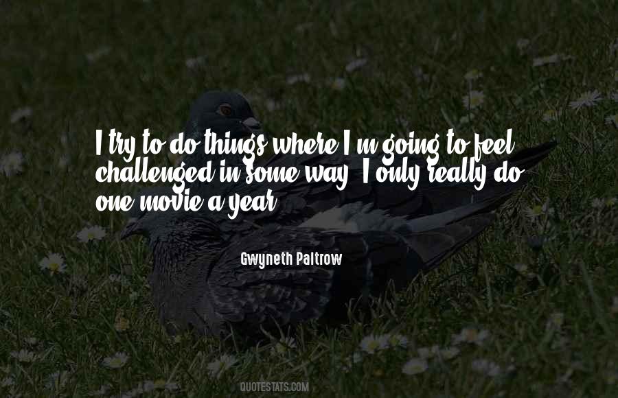 Gwyneth Paltrow Quotes #1401394
