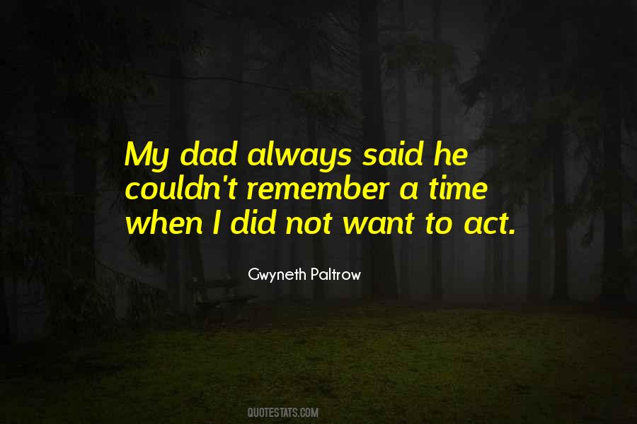 Gwyneth Paltrow Quotes #1608591