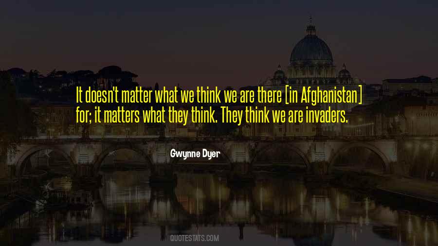 Gwynne Dyer Quotes #983103