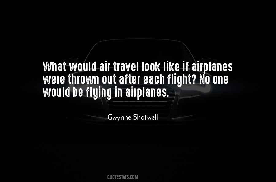 Gwynne Shotwell Quotes #1337628