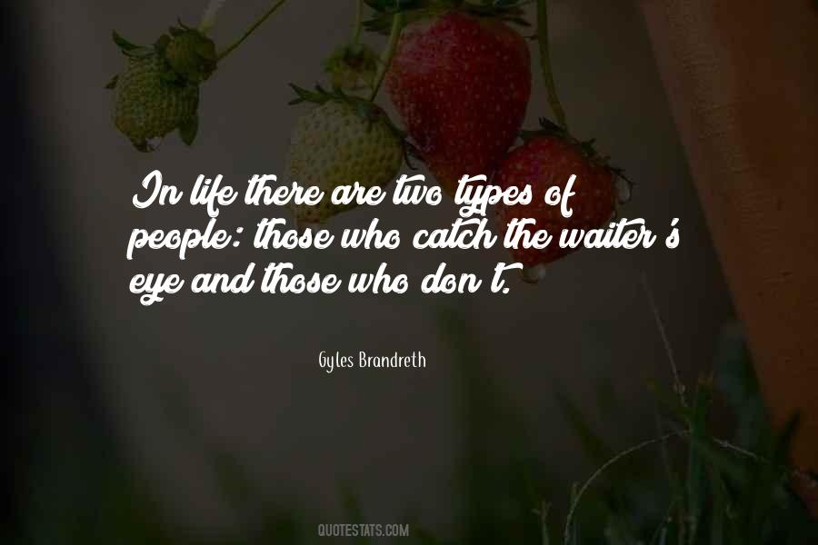 Gyles Brandreth Quotes #1118695