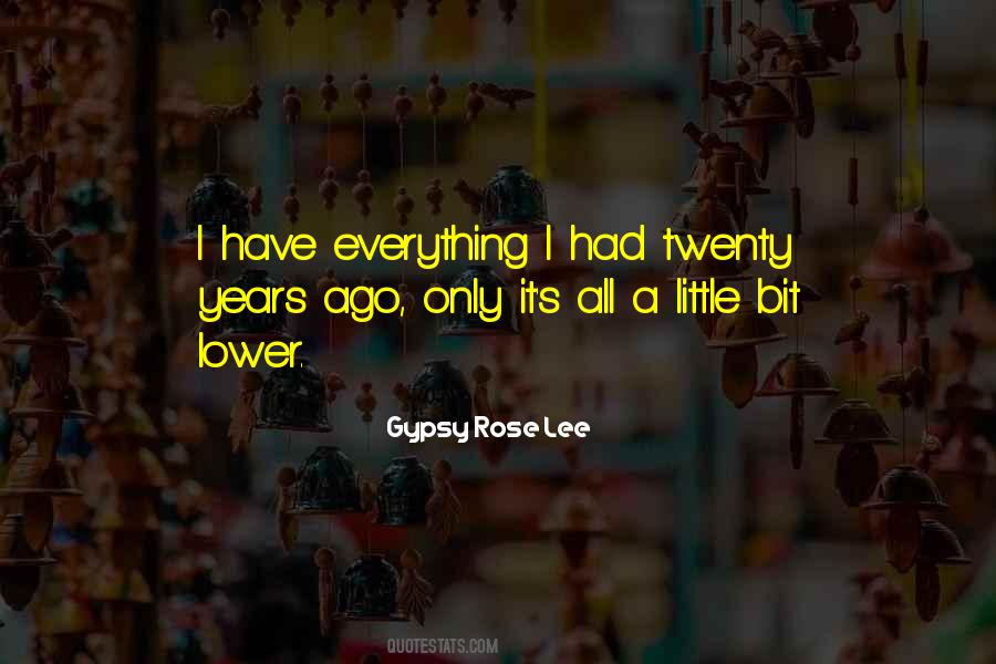 Gypsy Rose Lee Quotes #1099273