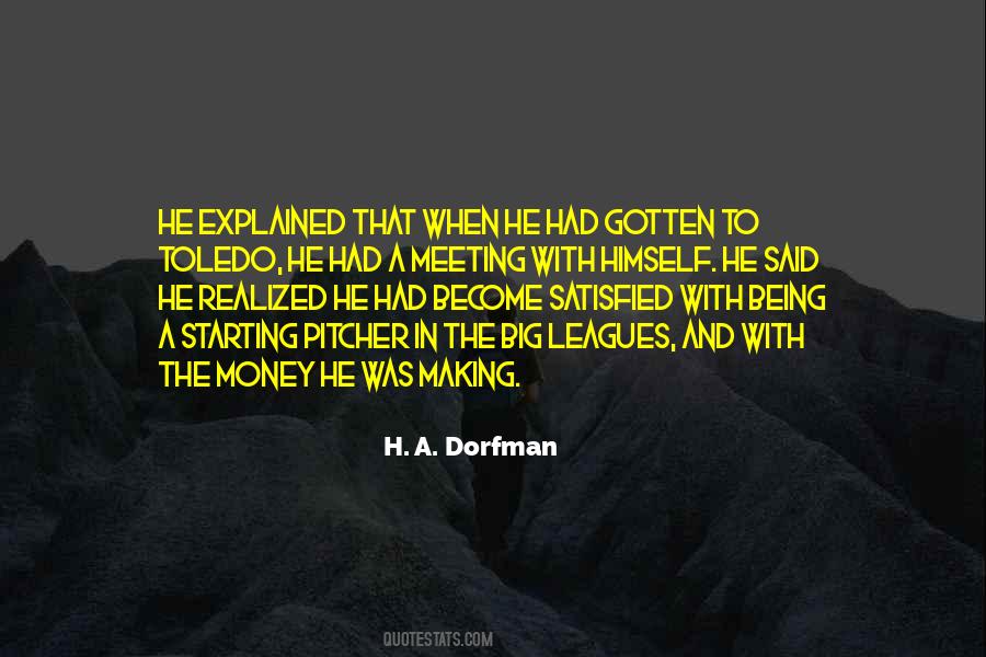 H. A. Dorfman Quotes #1875645