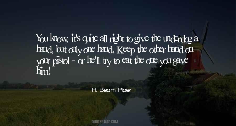 H. Beam Piper Quotes #443009