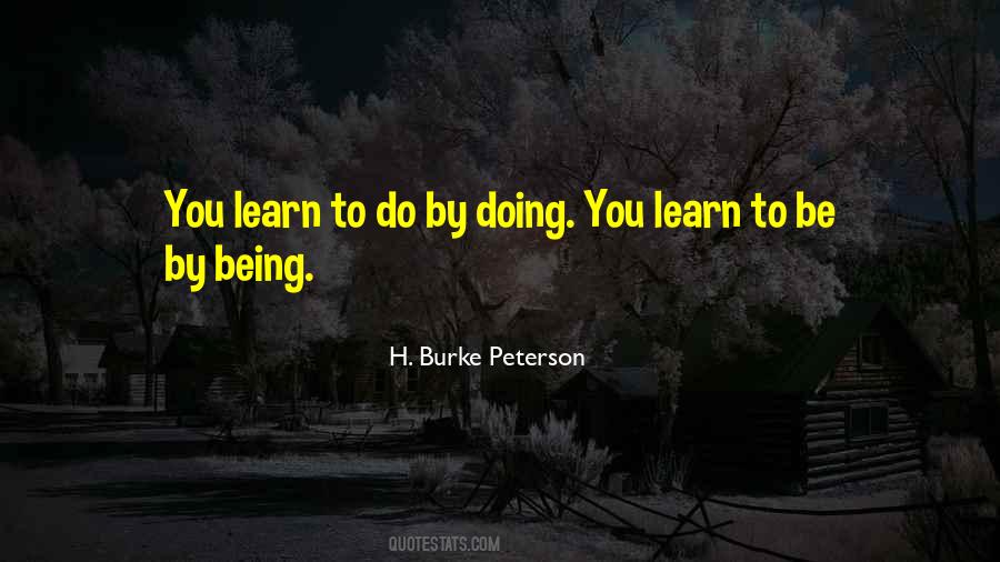 H. Burke Peterson Quotes #1509888
