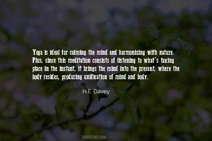 H.E. Davey Quotes #1585954