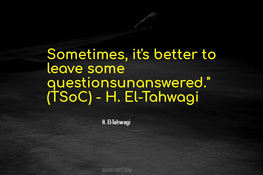 H. El-Tahwagi Quotes #1737055 H. El-Tahwagi Quotes #1737055