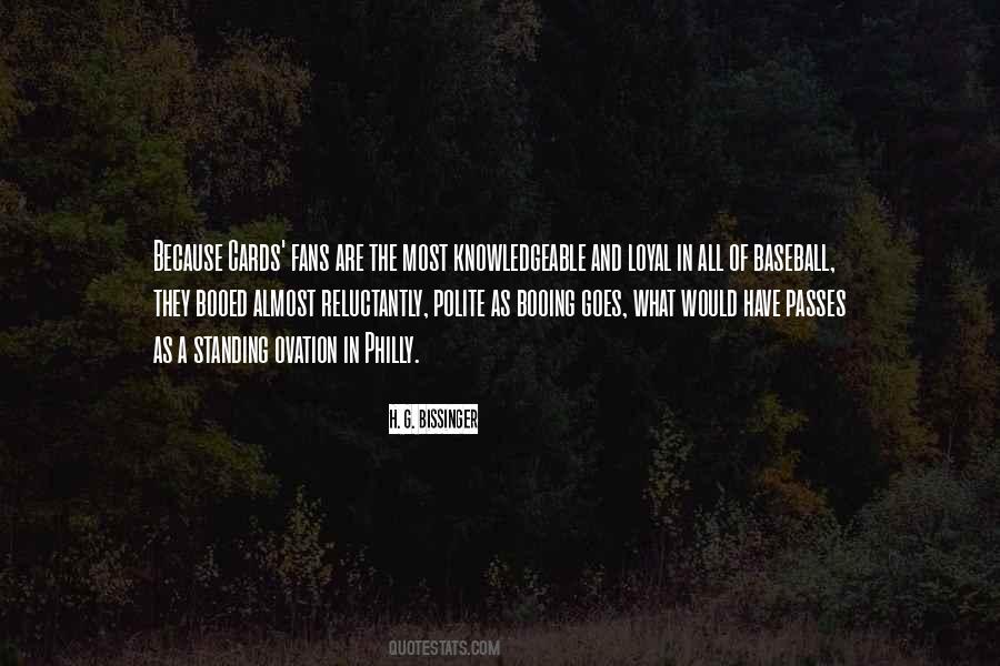 H. G. Bissinger Quotes #127744
