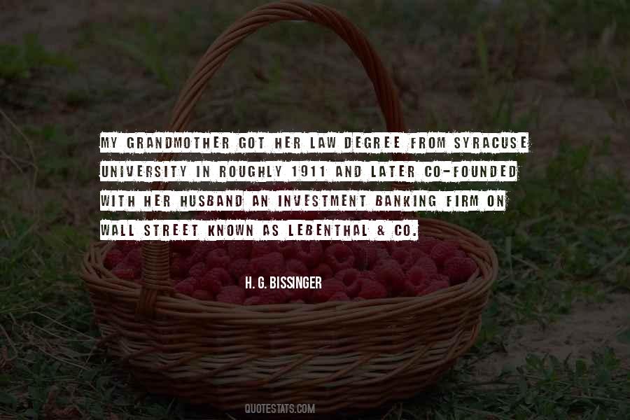 H. G. Bissinger Quotes #1300520