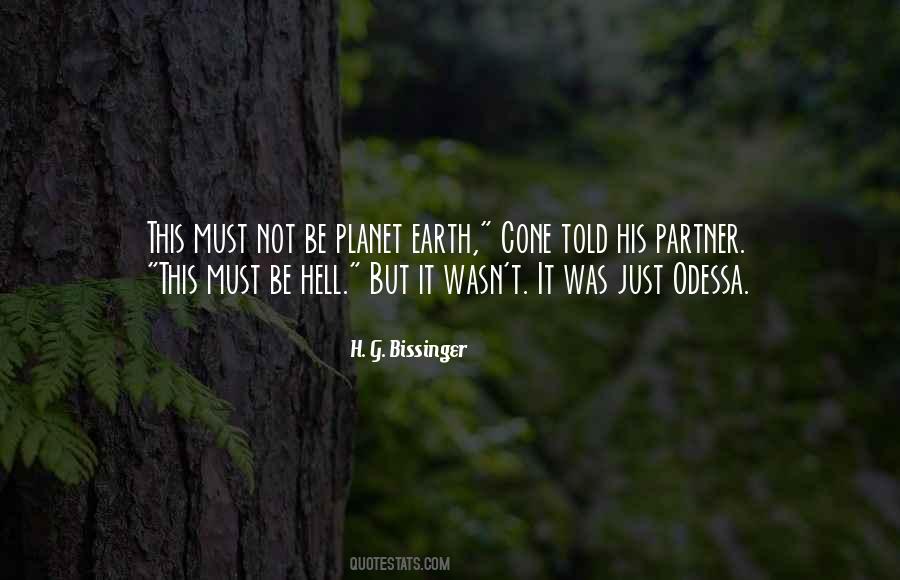 H. G. Bissinger Quotes #168640
