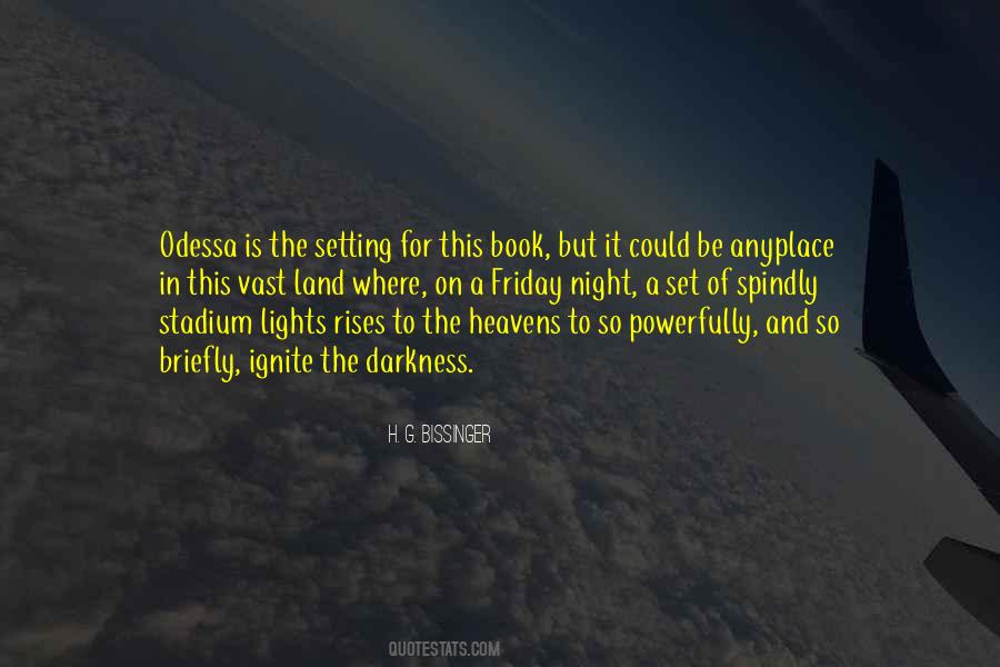 H. G. Bissinger Quotes #280979