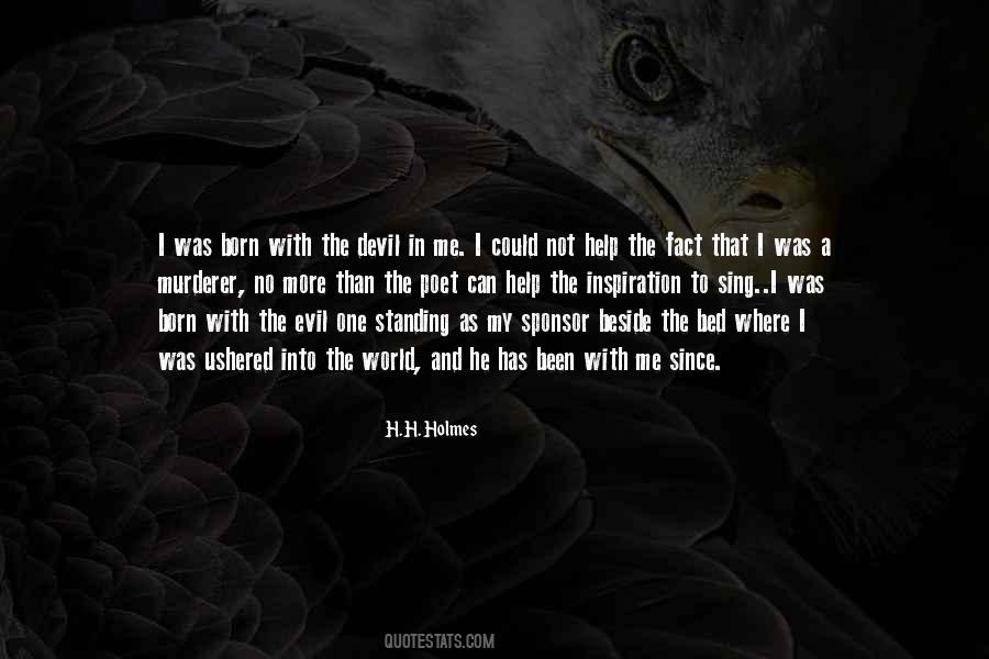 H. H. Holmes Quotes #1486968