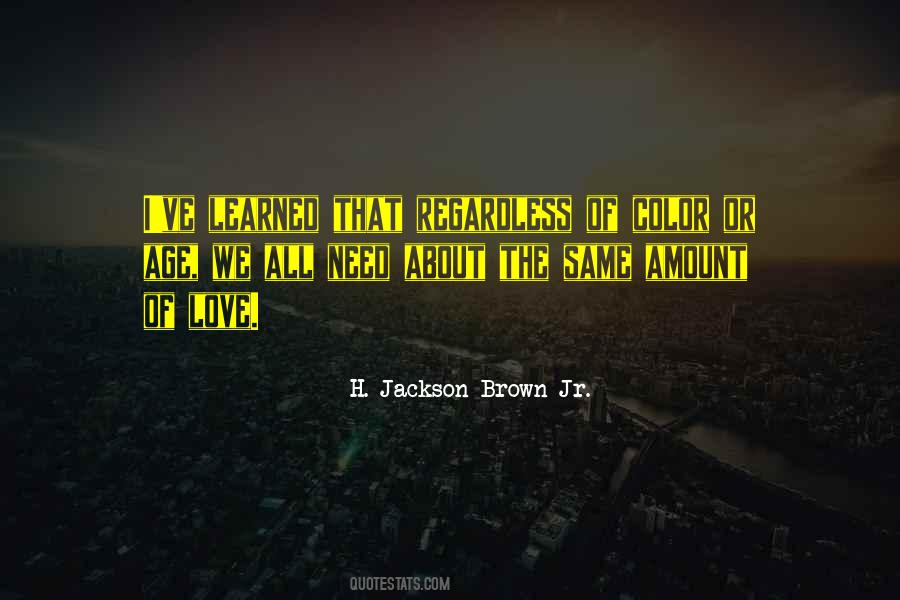 H. Jackson Brown Jr. Quotes #1016513