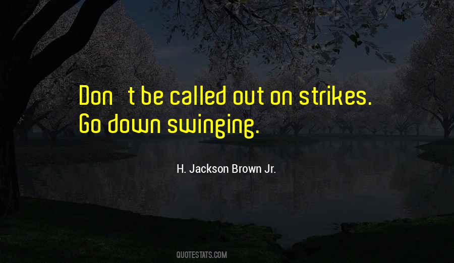 H. Jackson Brown Jr. Quotes #105437