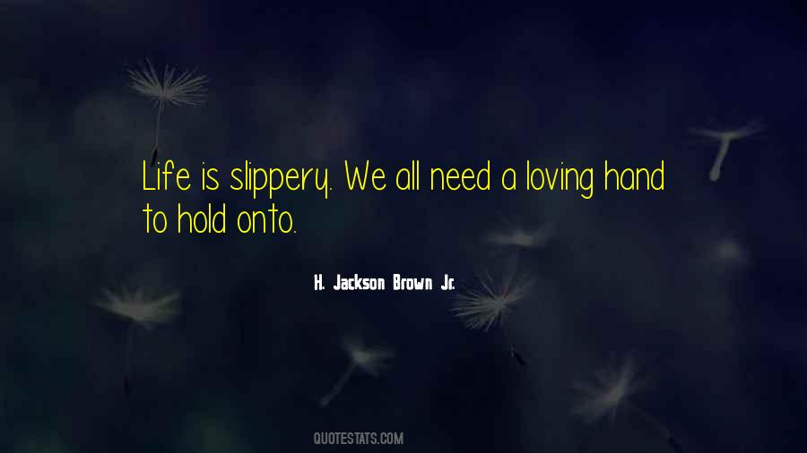 H. Jackson Brown Jr. Quotes #1245657