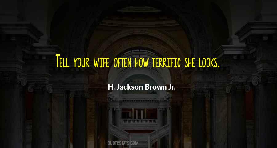 H. Jackson Brown Jr. Quotes #1439199