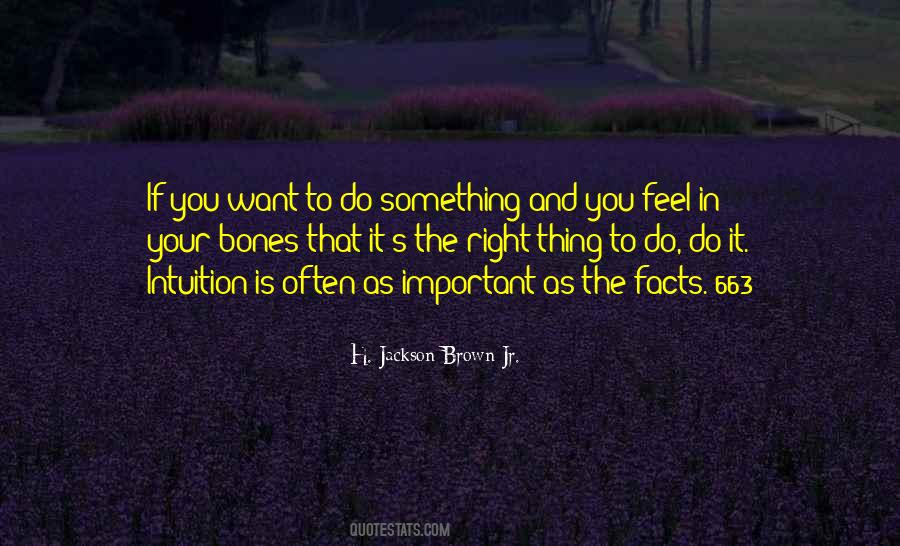 H. Jackson Brown Jr. Quotes #537855