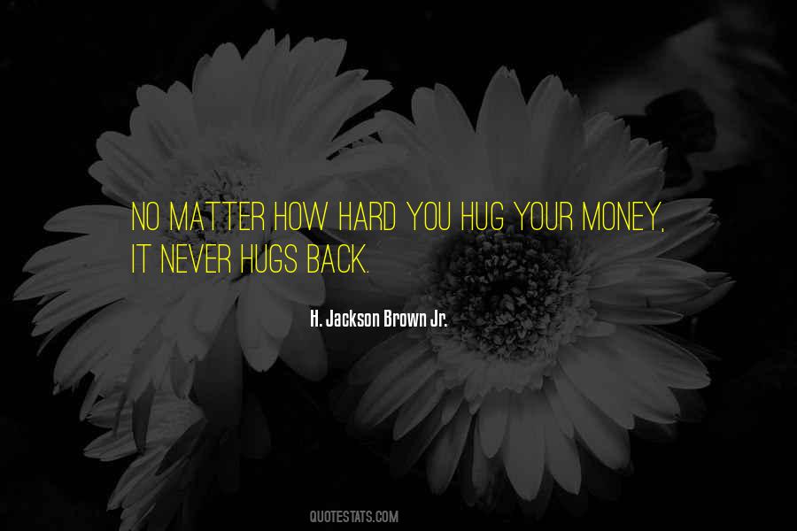 H. Jackson Brown Jr. Quotes #631833