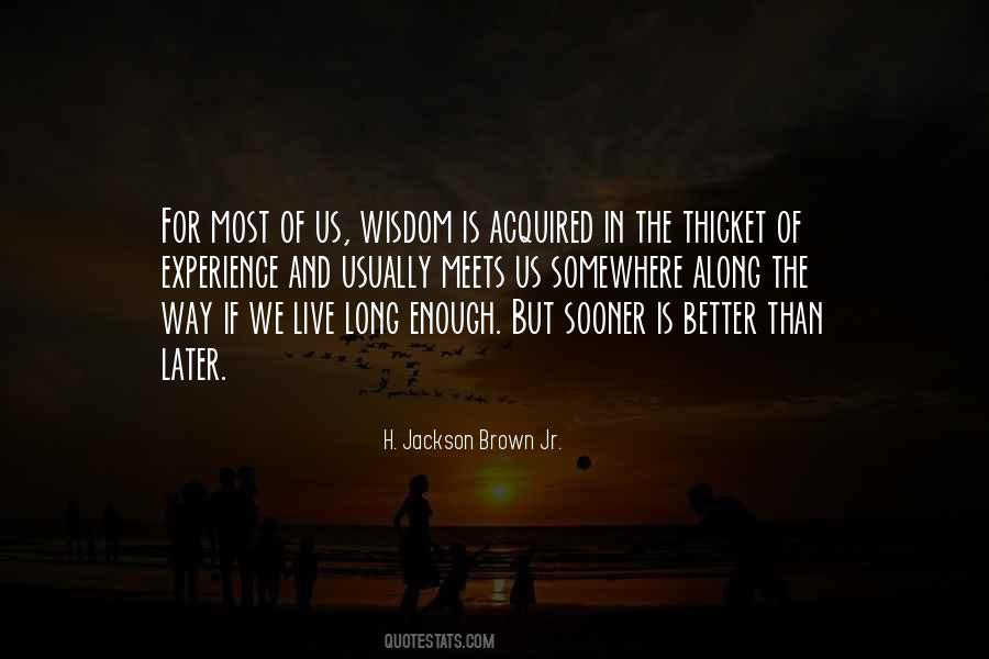 H. Jackson Brown Jr. Quotes #808278