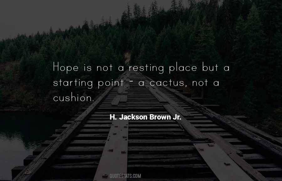 H. Jackson Brown Jr. Quotes #894604