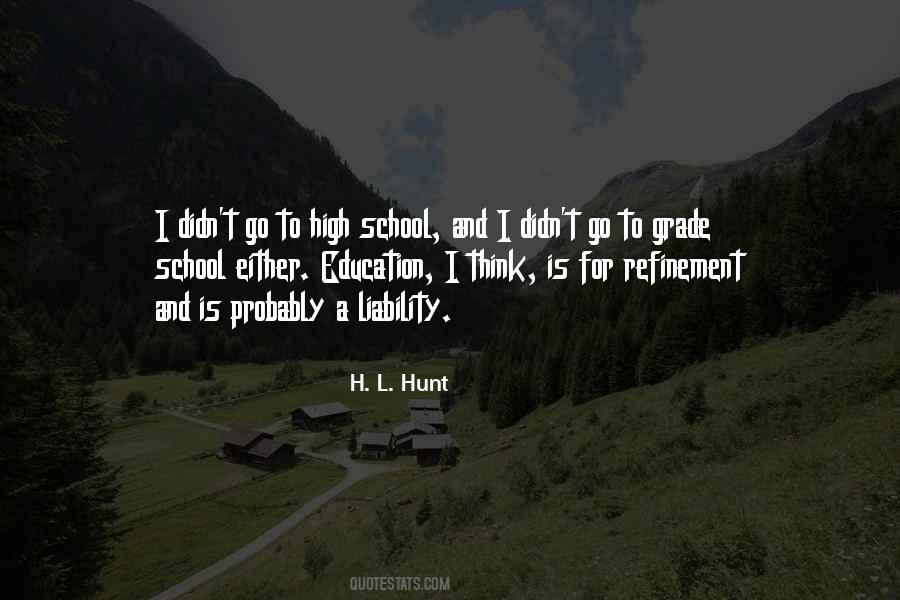 H. L. Hunt Quotes #174004