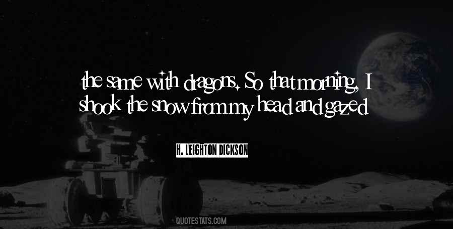 H. Leighton Dickson Quotes #1166144