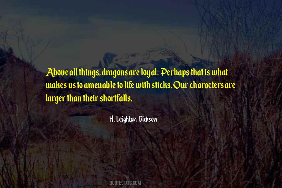 H. Leighton Dickson Quotes #1589467