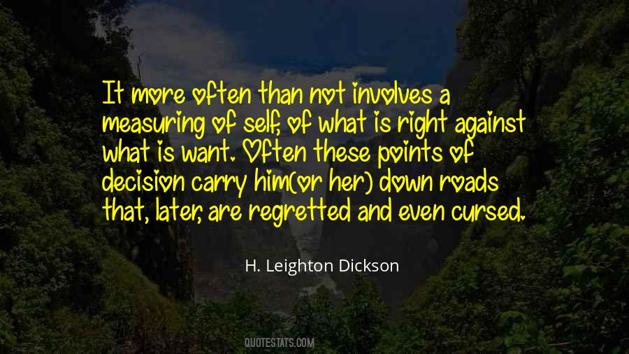 H. Leighton Dickson Quotes #1876645