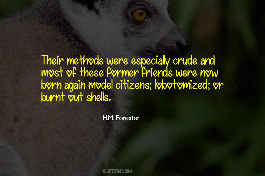 H.M. Forester Quotes #682760