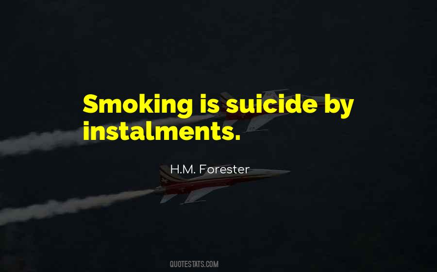 H.M. Forester Quotes #907014