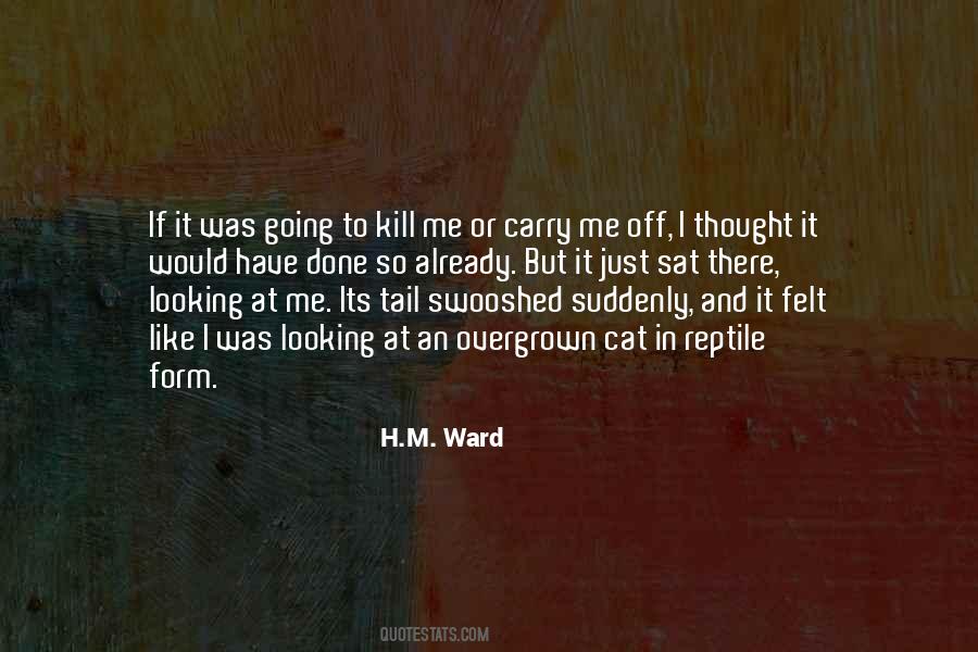 H.M. Ward Quotes #1078375