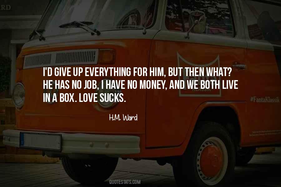 H.M. Ward Quotes #1415059