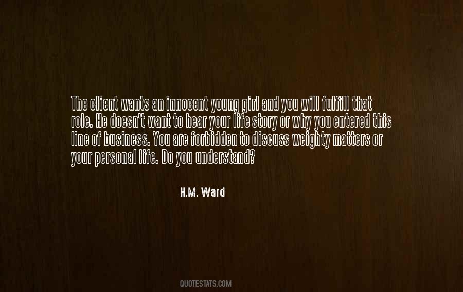 H.M. Ward Quotes #1415549
